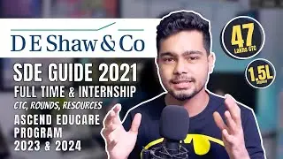 DE Shaw SDE Guide 2021 🔥😎 | 47 Lakhs CTC! | Ascend Educare Program 💯 | Procedure Stipend Resources