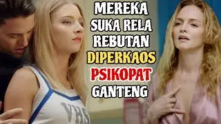 MEREKA BEREBUT DIPERKAOS PSIKOPAT GANTENG‼️ Alur Cerita Film