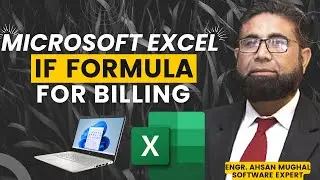 IF FORMULA || IF Function || IF Formula For Billing || Microsoft Excel Formulas || Ahsan Mughal