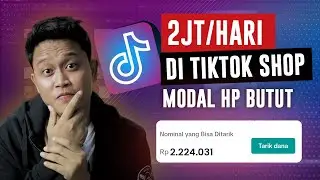 2JT/Hari ! Banjir Orderan Modal HP di Tiktok Shop ! Cara Menghasilkan Uang dari Tiktok Baru 2024