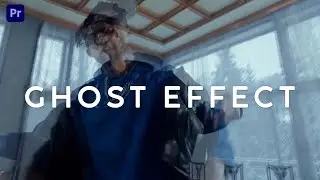 How to Make Ghost Effect - Adobe premiere pro 2023