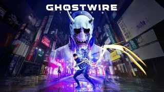 Смотрим игру про Буббу и компанию ✅ а затем Пробуем ✅ Ghostwire Tokio ✅