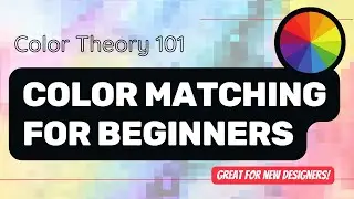 🎨 Boost Your Design Skills: Learn Color Matchmaking with These 5 Stunning Color Combination Ideas!