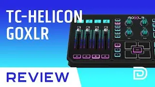 TC-Helicon GoXLR - Mixer, Sampler, & Voice FX for Streamers Overview