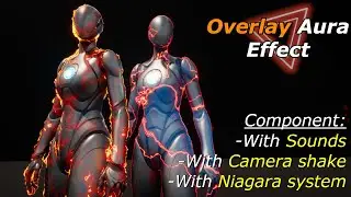 Advanced Overlay Aura Component with Niagara & sounds in Unreal Engine 5