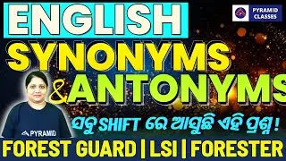 Synonyms & Antonyms | Forest guard English Class | Pyramid Classes Forest guard Class