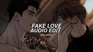 FAKE LOVE - BTS [Edit Audio]