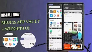 MIUI 15 - Install Updated UI of Widgets and App Vault 💯