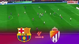 Barcelona vs Real Valladolid - Spain La Liga 24/25 | Full Match All Goals | FC 24 Game Simulation