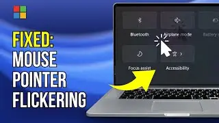 How to Fix the Flickering Mouse Pointer on Windows 11 (EASY)