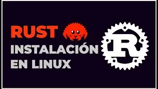 Rust, Instalación en Linux (Ubuntu)