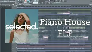 [FLP] Piano House like MK / Paul Woolford