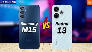 Samsung M15 5G vs Redmi 13 5G