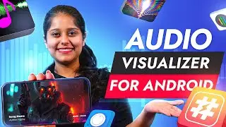 Top 5 Best audio visualizer apps for android