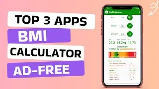 3 Best Free BMI Calculator Apps for Android