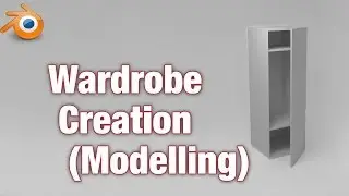 Blender Tutorial | Wardrobe Creation : Modelling - BLEND #2