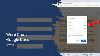 How to Check Word Count on Google Docs