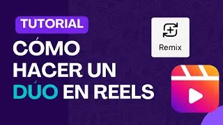¿Cómo HACER DÚOS en Instagram con los REMIX?