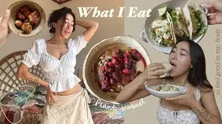 What I Eat in a Week | simple, nourishing & non-restrictive