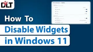 How to Disable Widgets in Windows 11