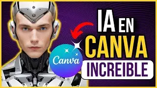 TUTORIAL: Como usar IA en CANVA [GRATIS] 👉  AHORRA TIEMPO creando imágenes en CANVA