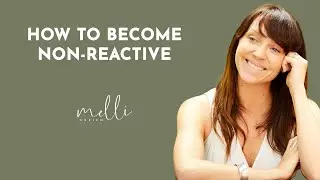 How to become non-reactive