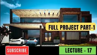 REVIT ARCHITECTURE FULL PROJECT || PART-1