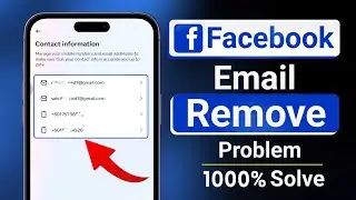 how to remove email from facebook 2024 | facebook email remove problem | 100% Solve