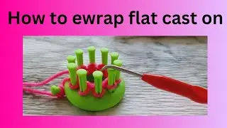 How to Ewrap flat Cast On