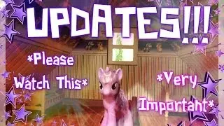 UPDATES!!! (PLZZZ WATCH VERY IMPORTANT!!!)