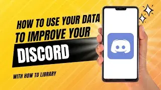 How To Use Your Data To Improve Your Discord - Easy 2024