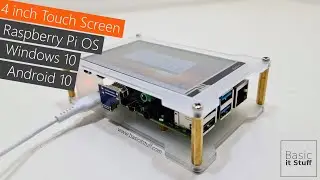 Raspberry Pi, 4 Inch Touch Screen - Unboxing and First Use