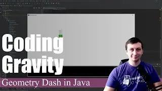 Coding Gravity | Coding Geometry Dash in Java #9