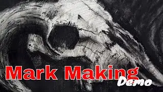 Develop your Mark Making - Charcoal Drawing Demo