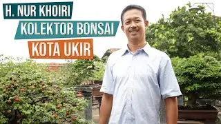 Bincang Bonsai Bersama H. Nur Khoiri Jepara