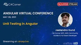 Unit Testing in Angular || Angular Virtual Conference 2021