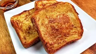 How to Make French Toast - Easy French Toast Recipe