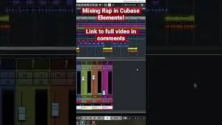 Making a “Blah” Rap Song Better in Cubase Elements