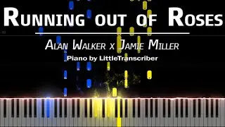 Alan Walker x Jamie Miller - Running out of Roses (Piano Cover) Tutorial by LittleTranscriber