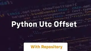 python utc offset