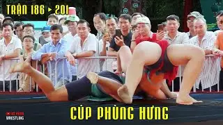 🟠Vật Nam CUP Phùng Hưng 2024 . Các Trận Tứ , Bán kết nam. 186 - 201