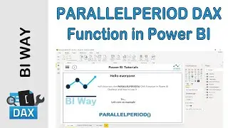 DAX Language - PARALLELPERIOD Function in Power BI