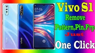 One Click Pattern,Pin Remove Vivo S1,Bypass FRP