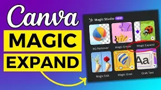 How to use Canva Magic Expand