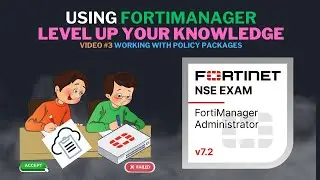 Using FortiManager Series: Working with Policy Packages! PT3