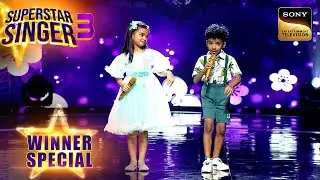 Kya Khoob Lagti Ho पर Avirbhav और Pihu की Cute Performance | Superstar Singer 3 | Winner Special