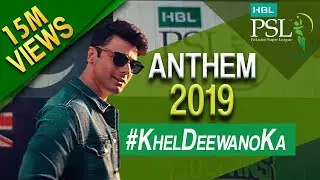 HBL PSL 2019 Anthem | Khel Deewano Ka Official Song | Fawad Khan ft. Young Desi | PSL 4 | MA1