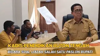 Pernyataan Kadis Pendidikan Buton Tengah terkait  Ijazah salah satu Paslon Bupati Buton Tengah