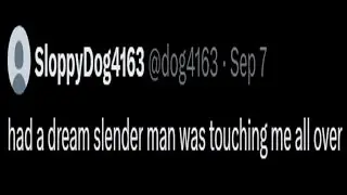 that wasn't slenderman