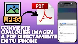 Como Convertir Imágenes en Archivos PDF desde el Teléfono Celular